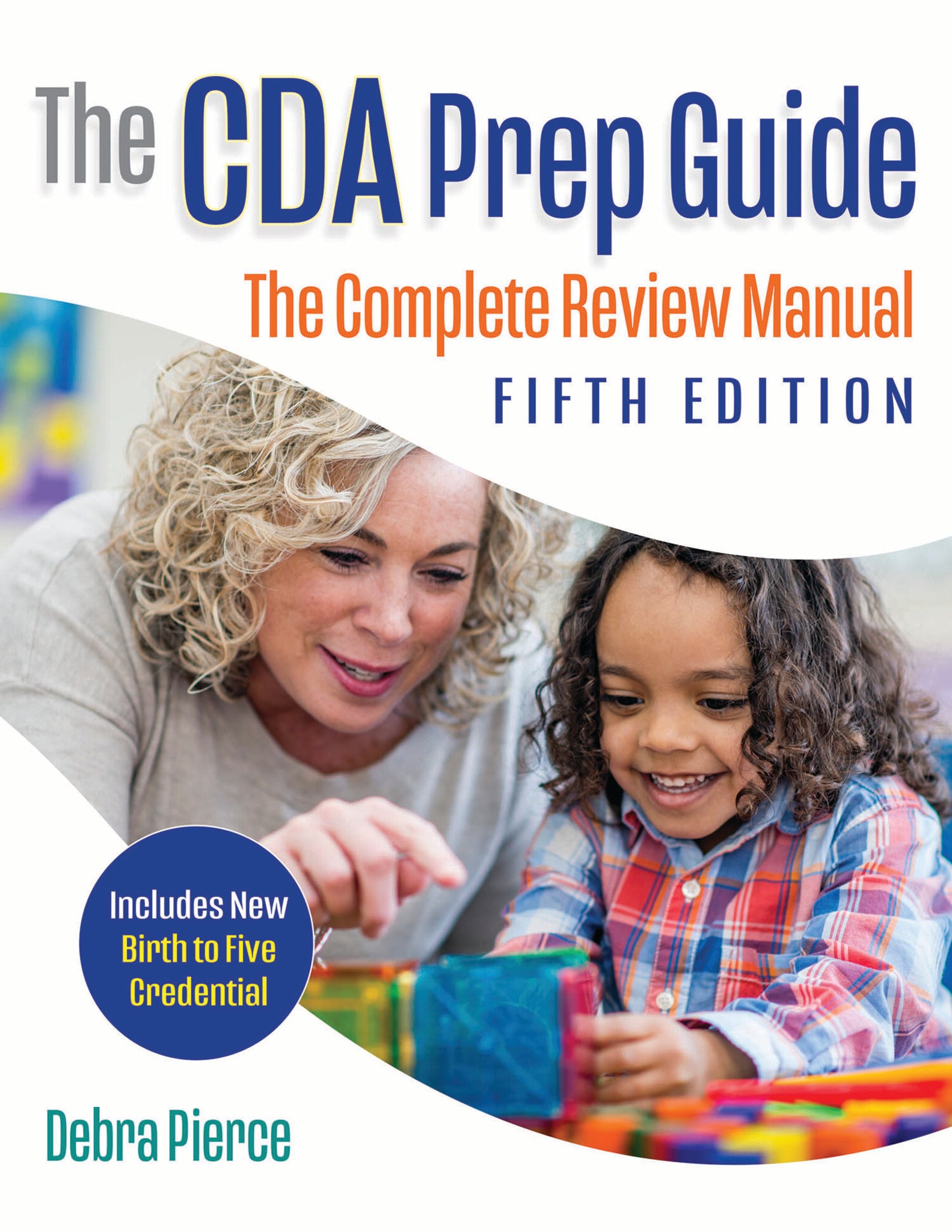 Cover image for The CDA Prep Guide, Fifth Edition ISBN 9781605548883